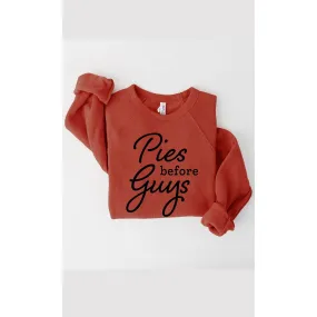 Pies Before Guys Premium Fleece Sweatshirt